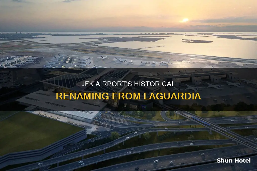 when was laguardia renamed jfk airport