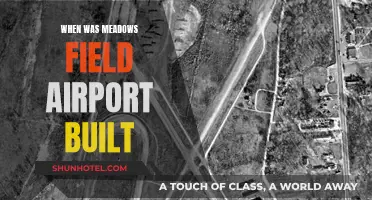 History of Meadows Field Airport: When Was It Built?