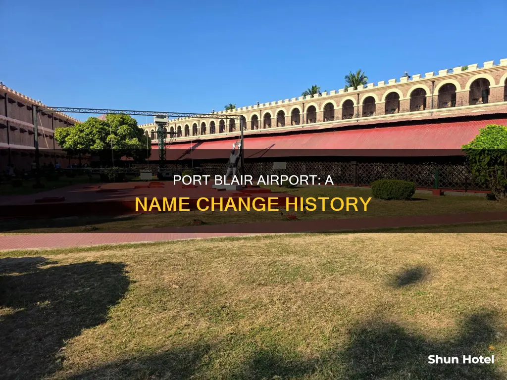 when was port blair airport renamed