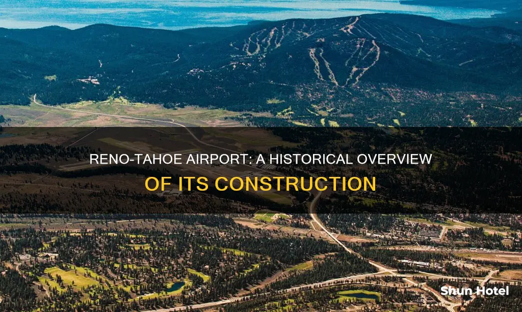 when was reno tahoe airport built