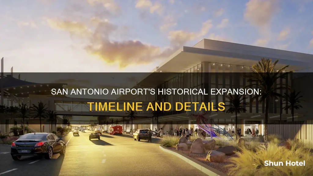 when was san antonio airport expanded