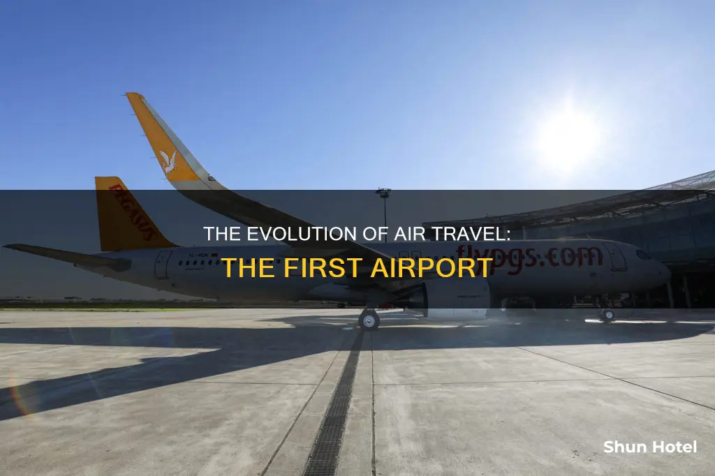 when was the frist airport built