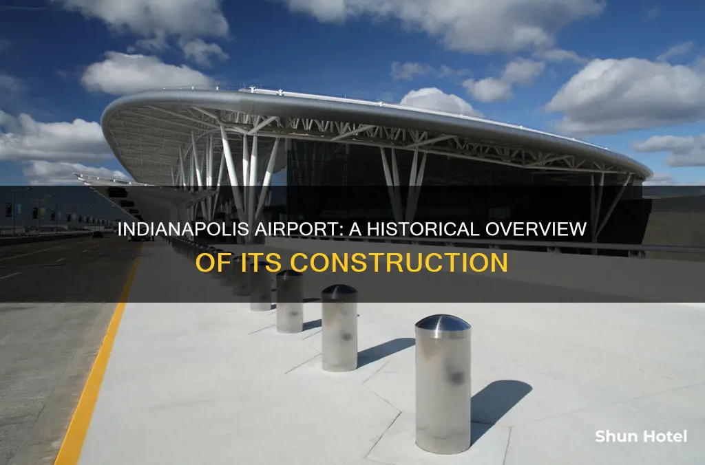 when was the indianapolis airport built
