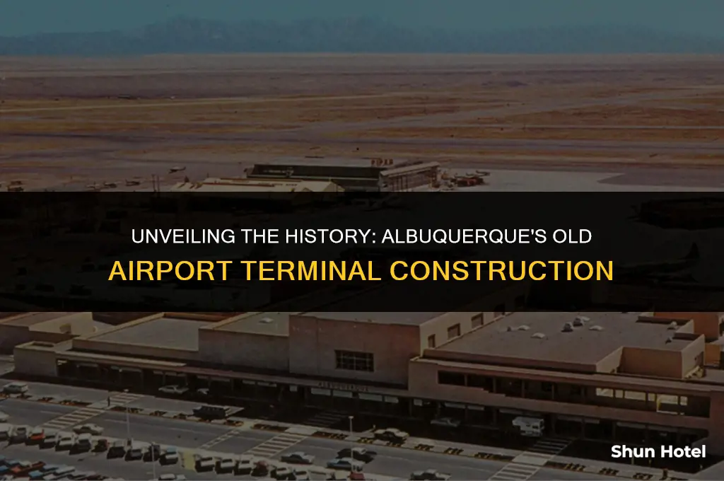 when was the old albuquerque airport terminal built