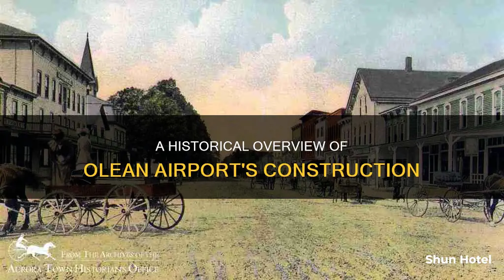 when was the olean airport built