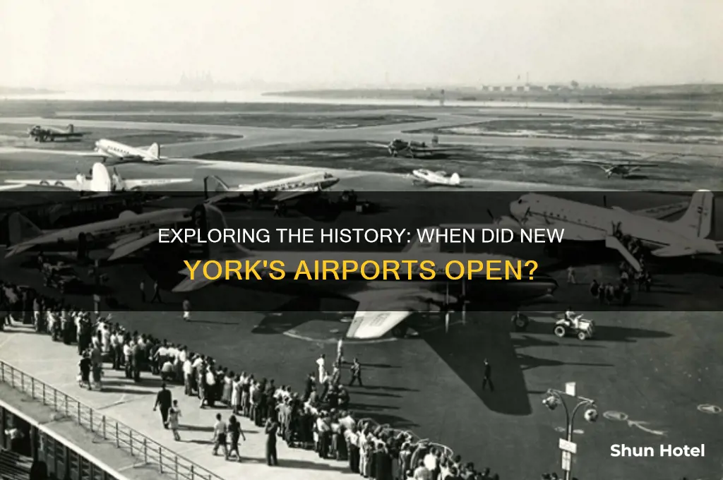 when were the new york airports opened