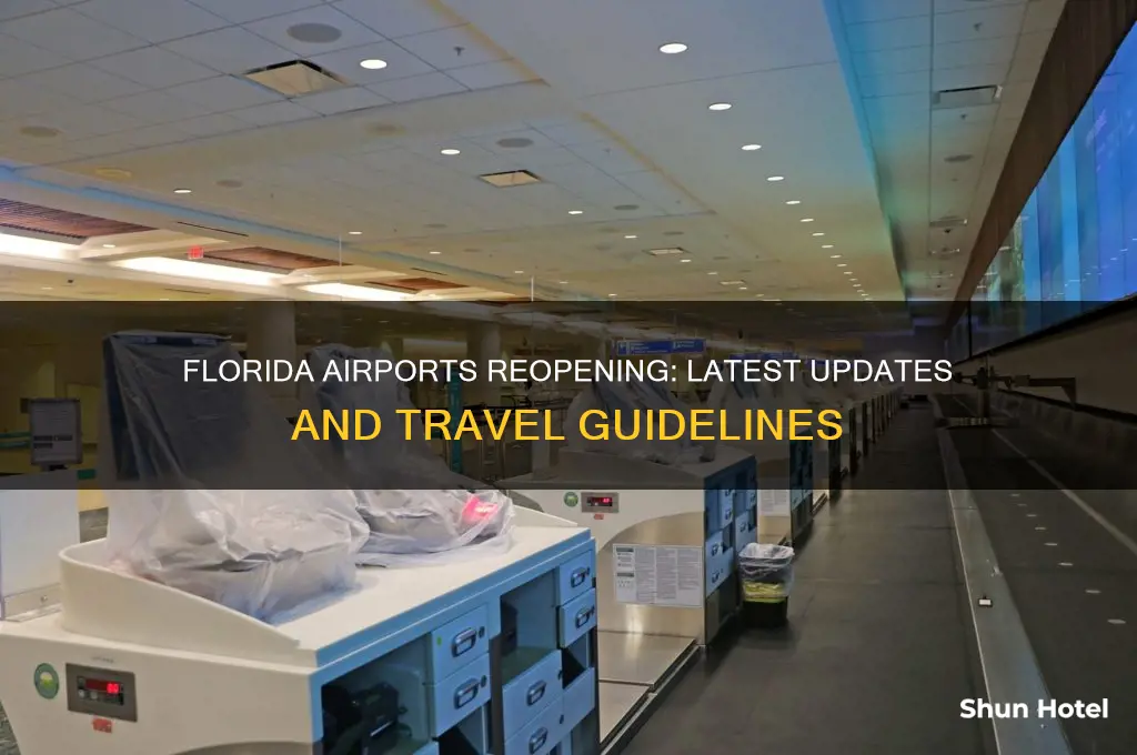 when will airports open in florida