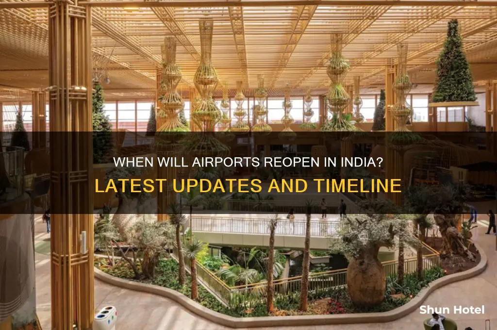 when will airports open in india