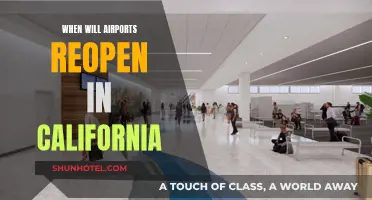 Airports in California: Reopening Dates and Expectations
