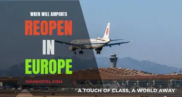 Airports in Europe: Reopening Dates and Travel Plans