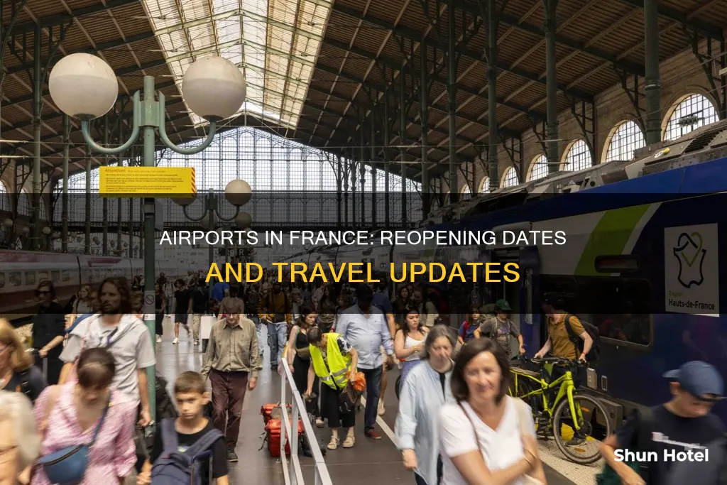 when will airports reopen in france