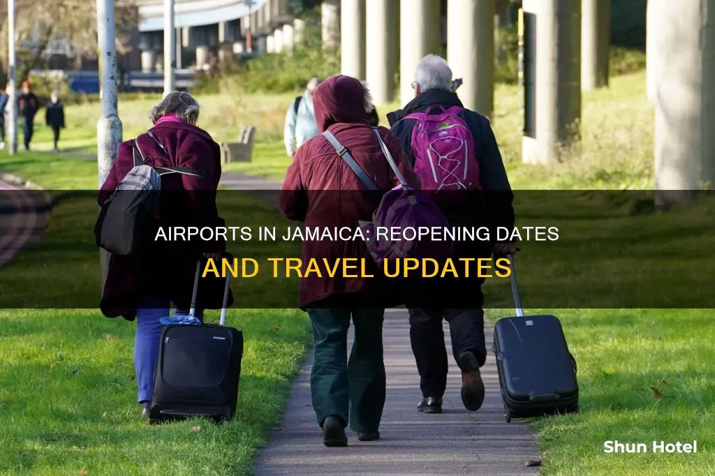 when will airports reopen in jamaica