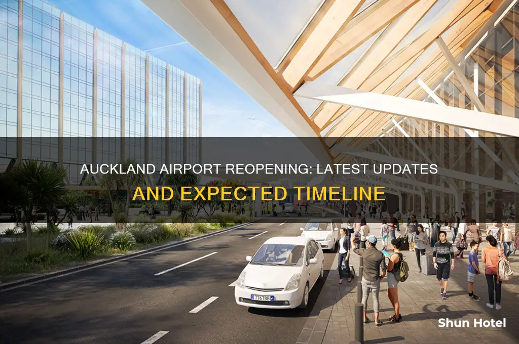when will auckland airport be open