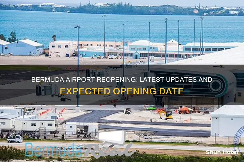 when will bermuda airport open