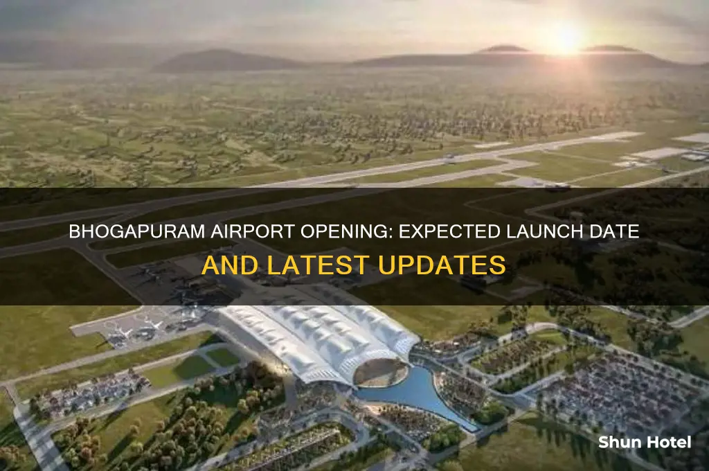when will bhogapuram airport open