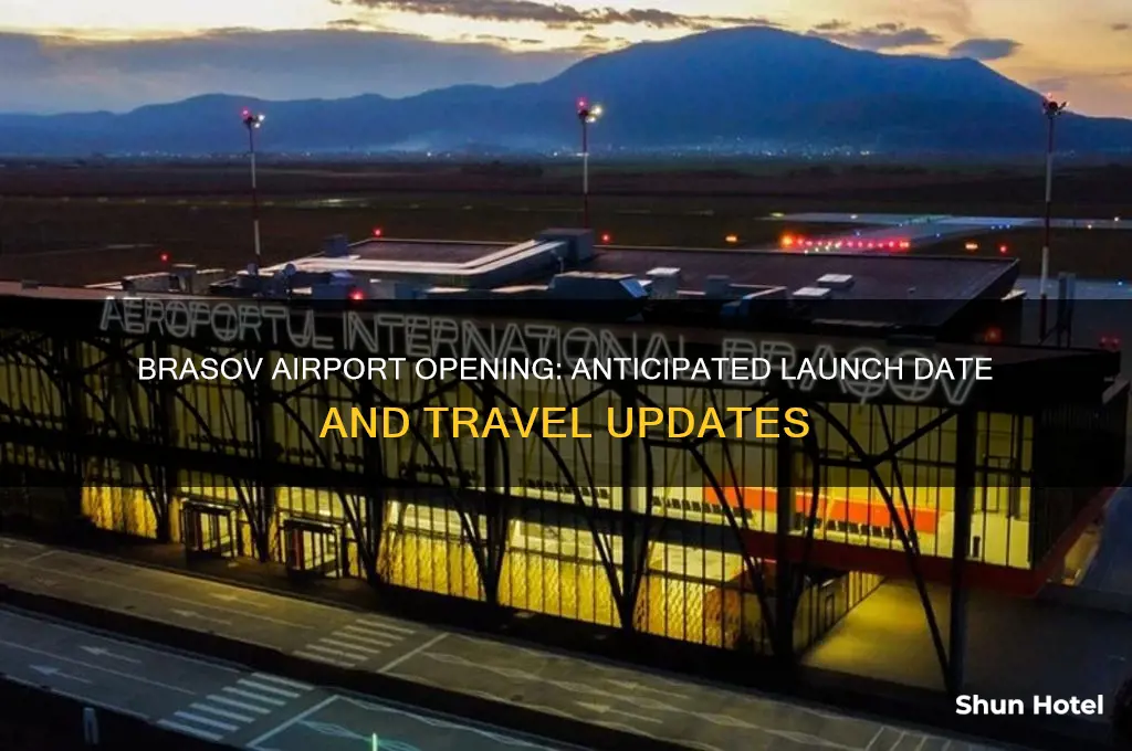 when will brasov airport open