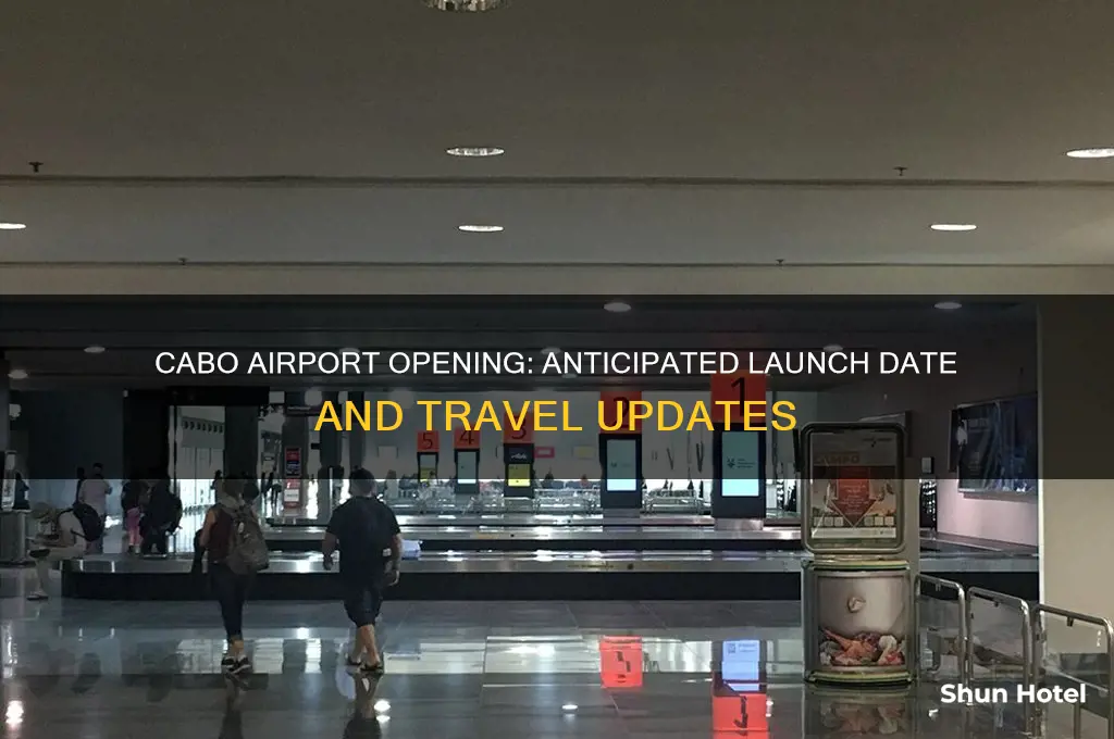 when will cabo airport open