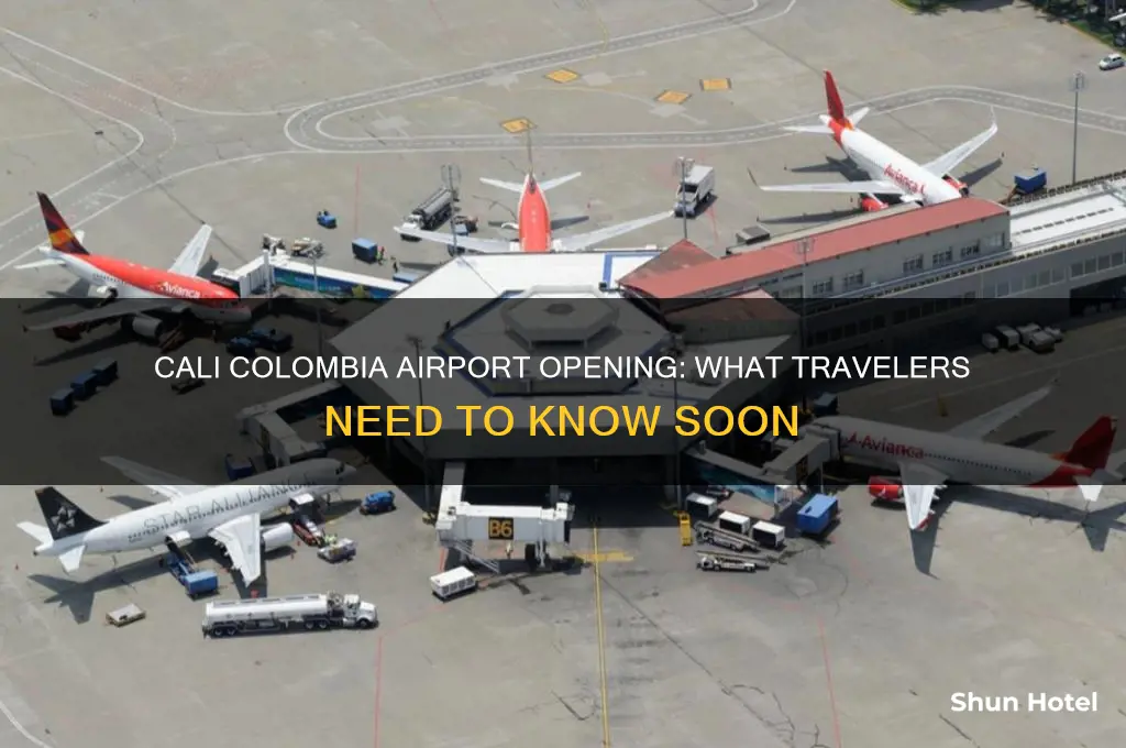 when will cali colombia airport open