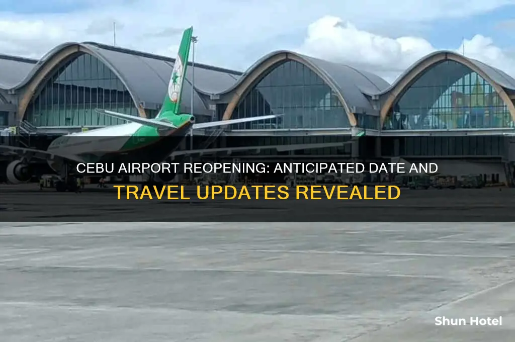when will cebu airport open