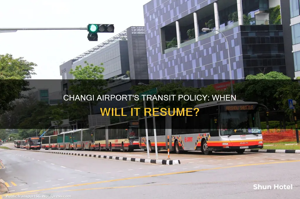 when will changi airport allow transit