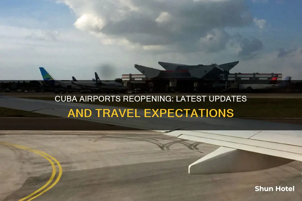 when will cuba airports open