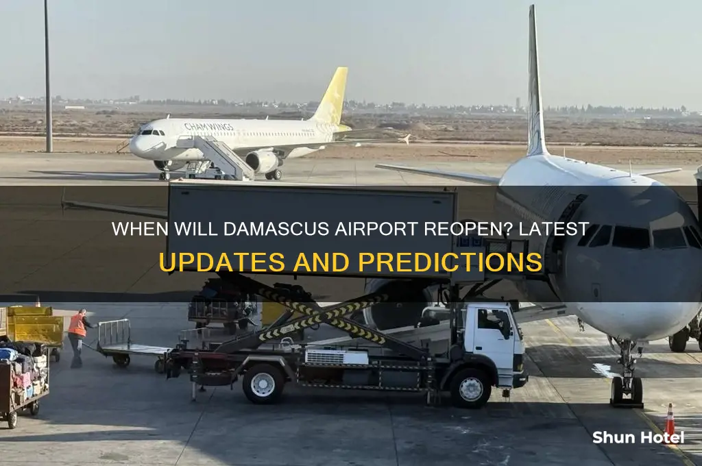 when will damascus airport open