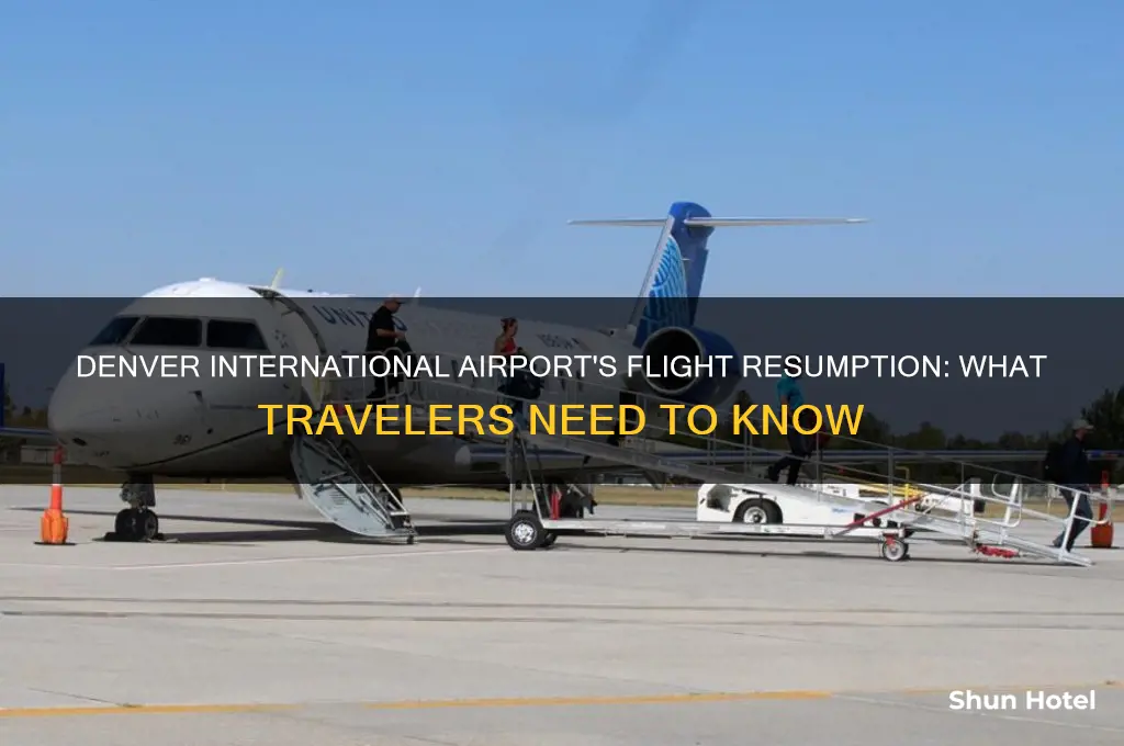 when will denver international airport start flying again