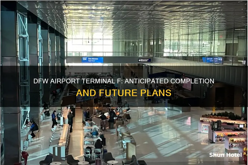 when will dfw airport get terminal f