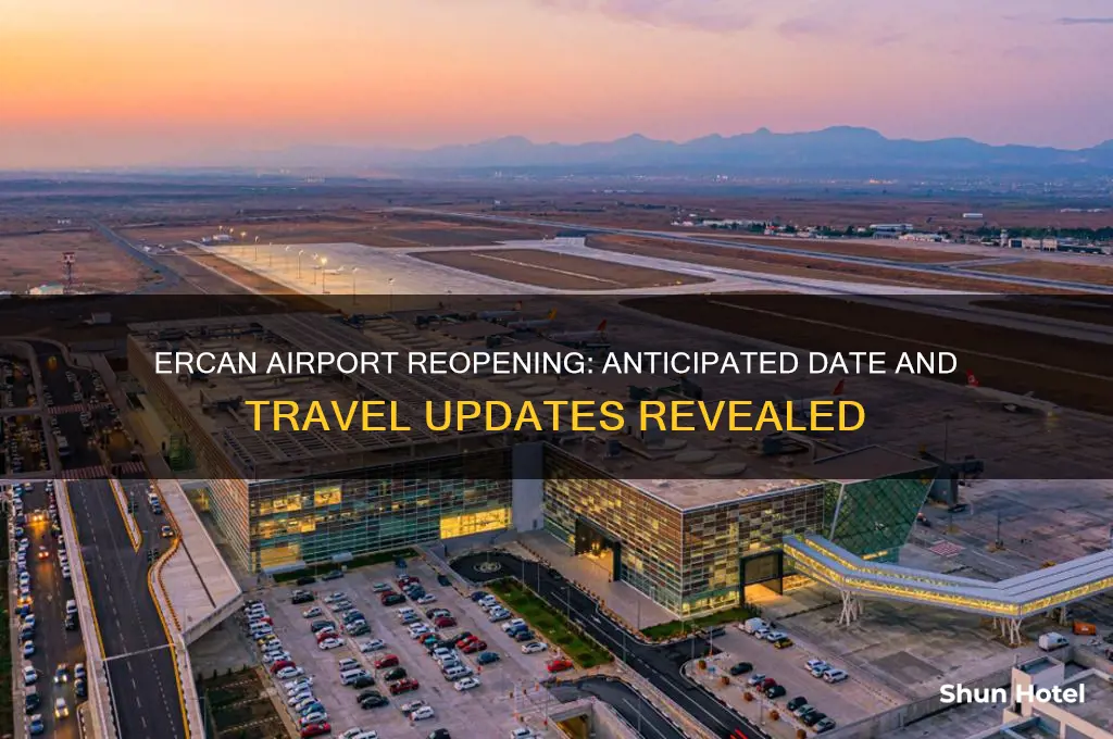 when will ercan airport open