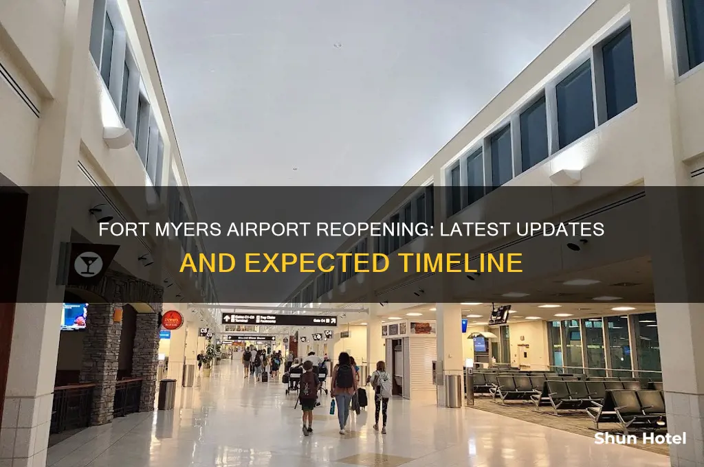 when will fort myers airport be open