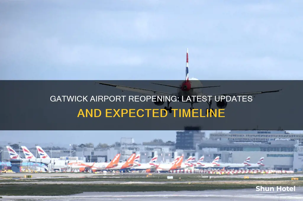when will gatwick airport open