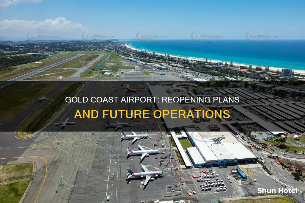 when will gold coast airport reopen