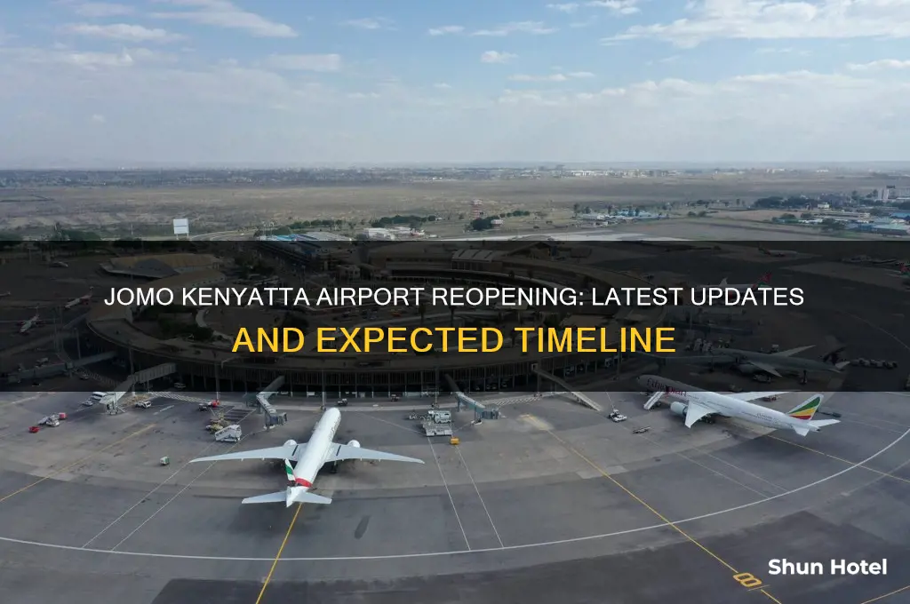 when will jomo kenyatta airport open