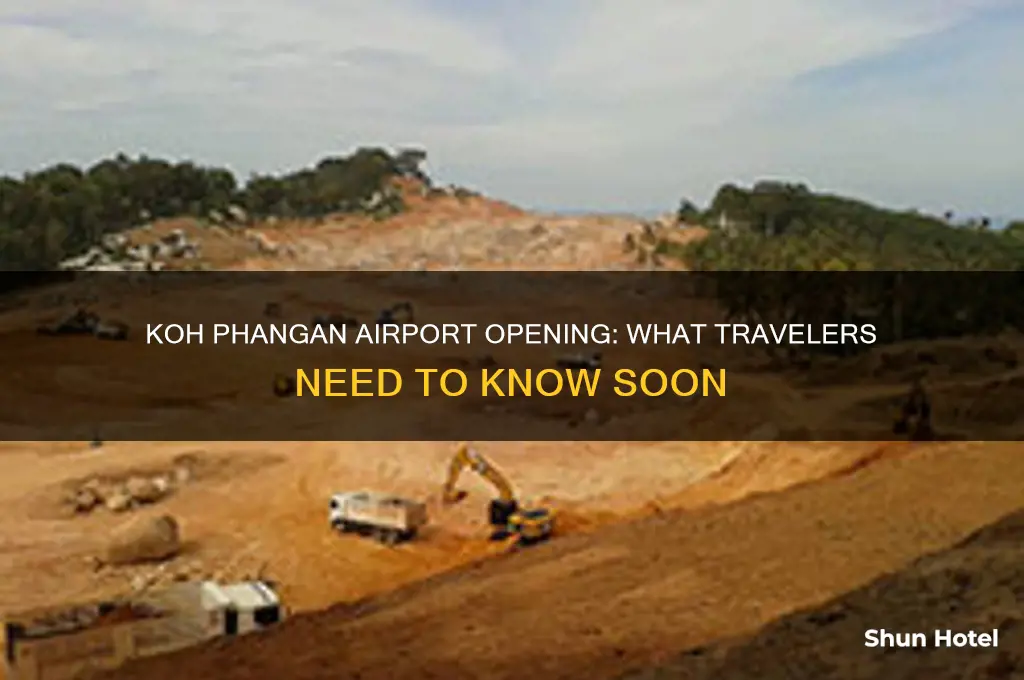 when will koh phangan airport open