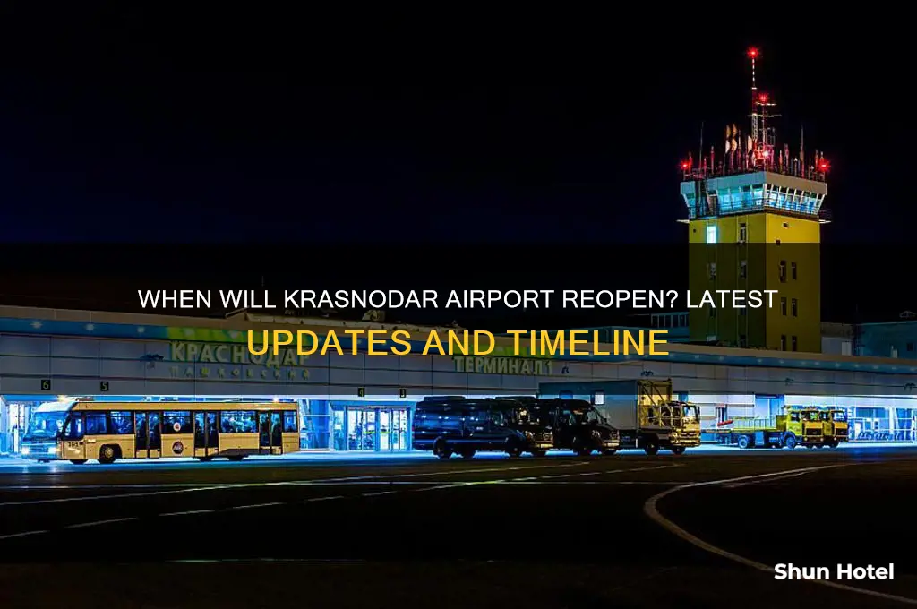 when will krasnodar airport open