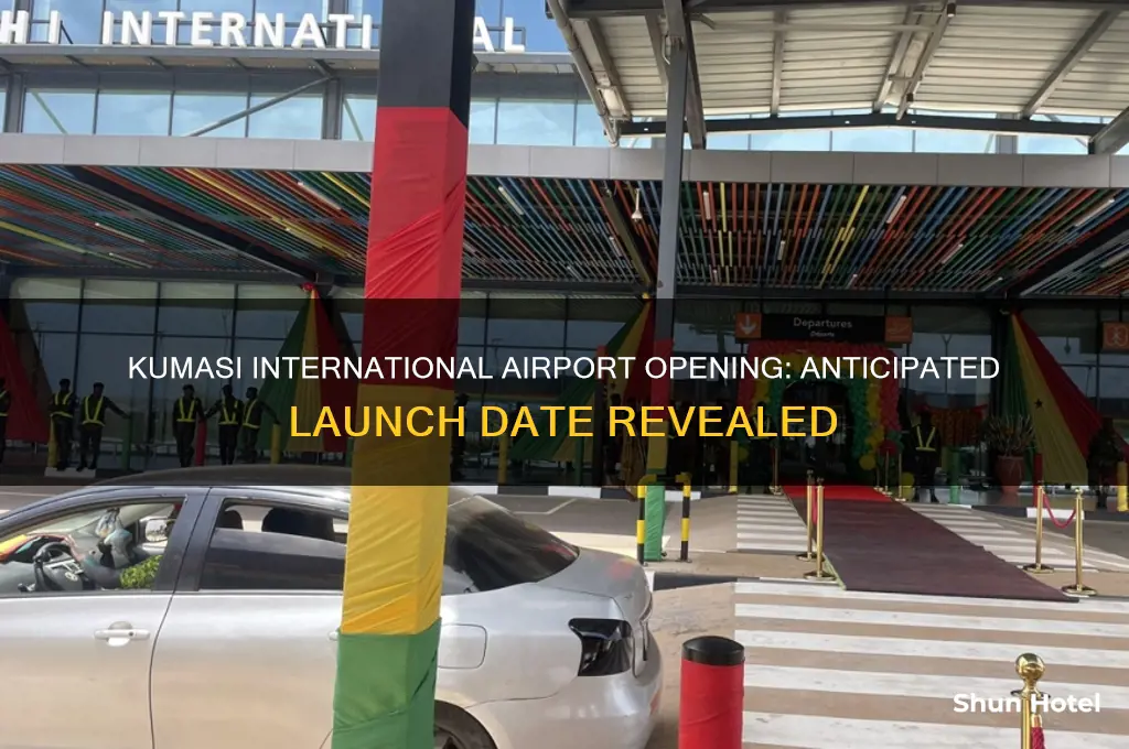 when will kumasi international airport open