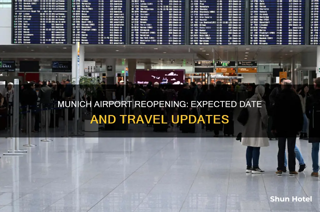 when will munich airport open