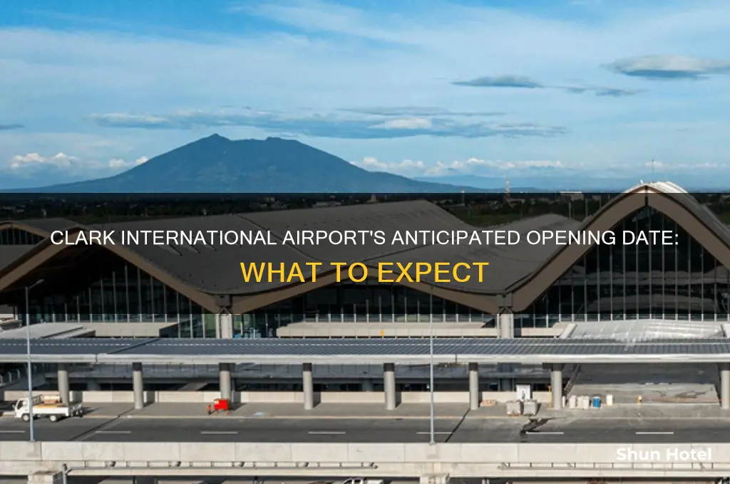 when will new clark international airport open