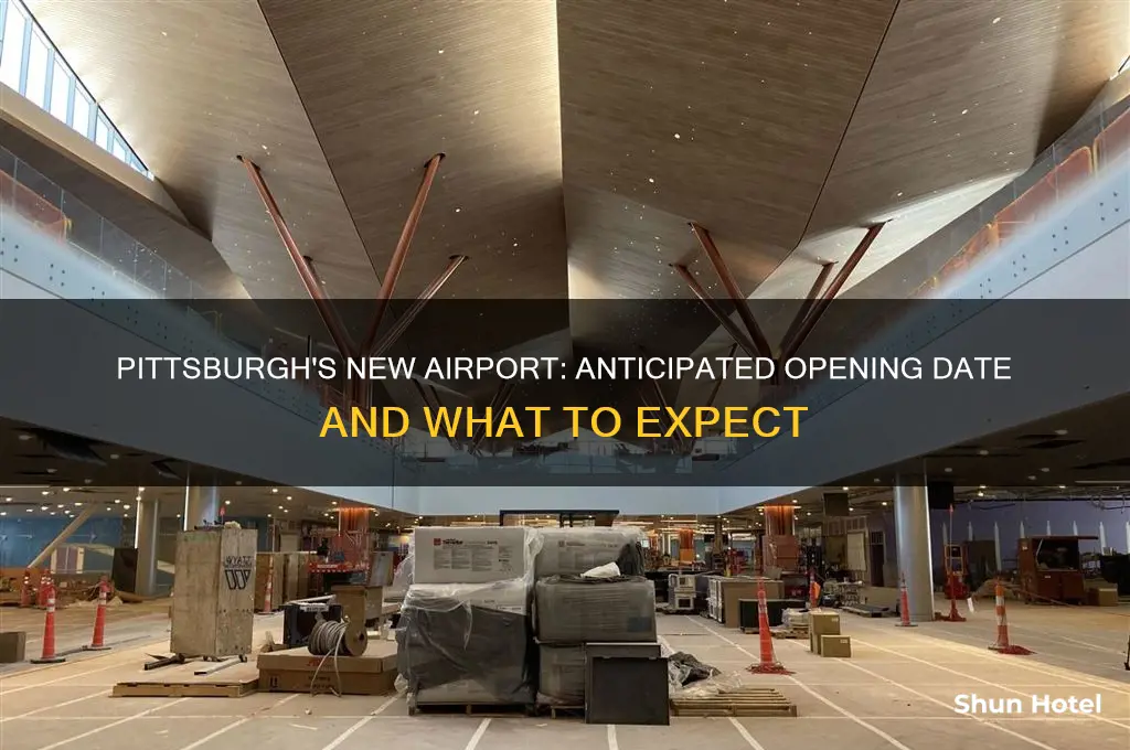 when will new pittsburgh airport open