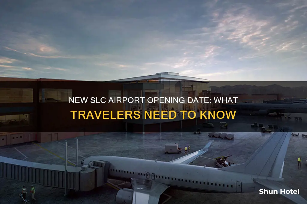 when will new slc airport open