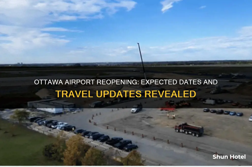 when will ottawa airport open
