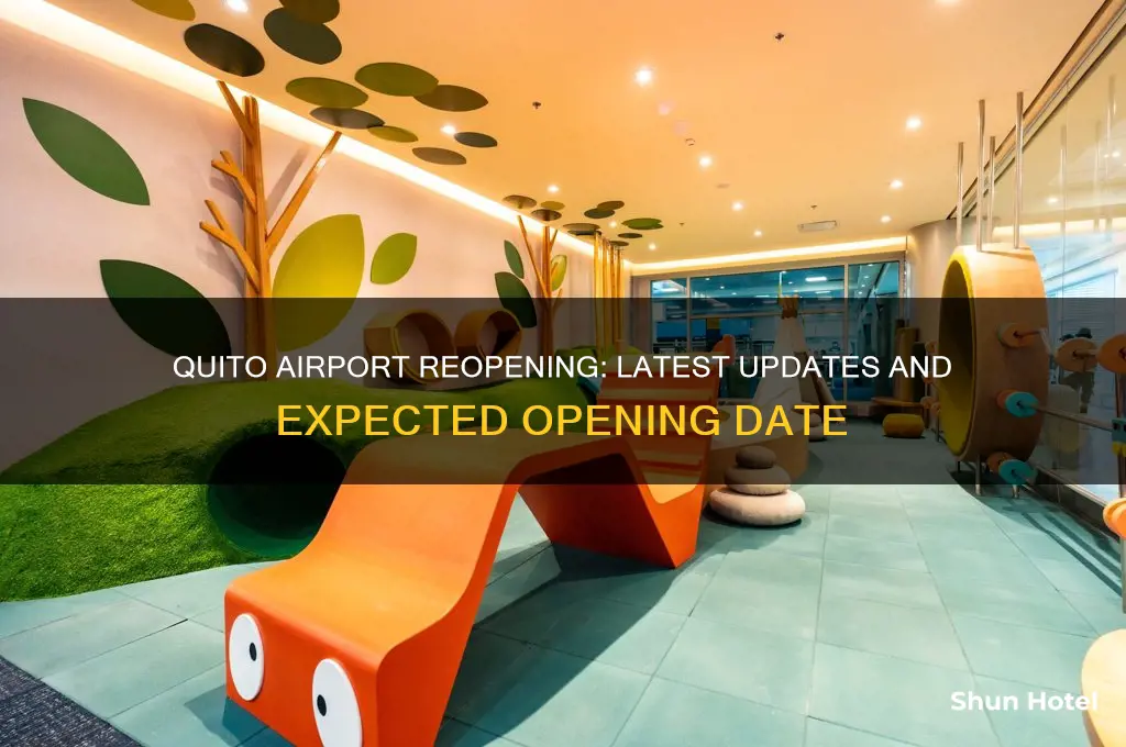 when will quito airport open