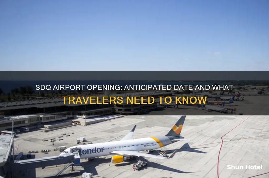 when will sdq airport open