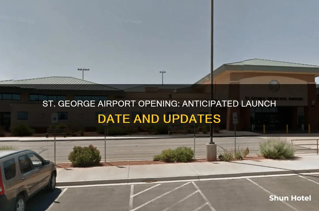 when will st george airport open