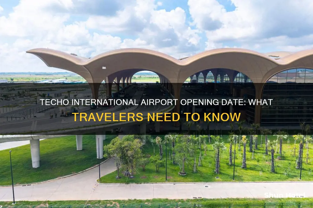 when will techo international airport open