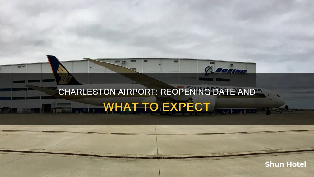 when will the charleston airport reopen