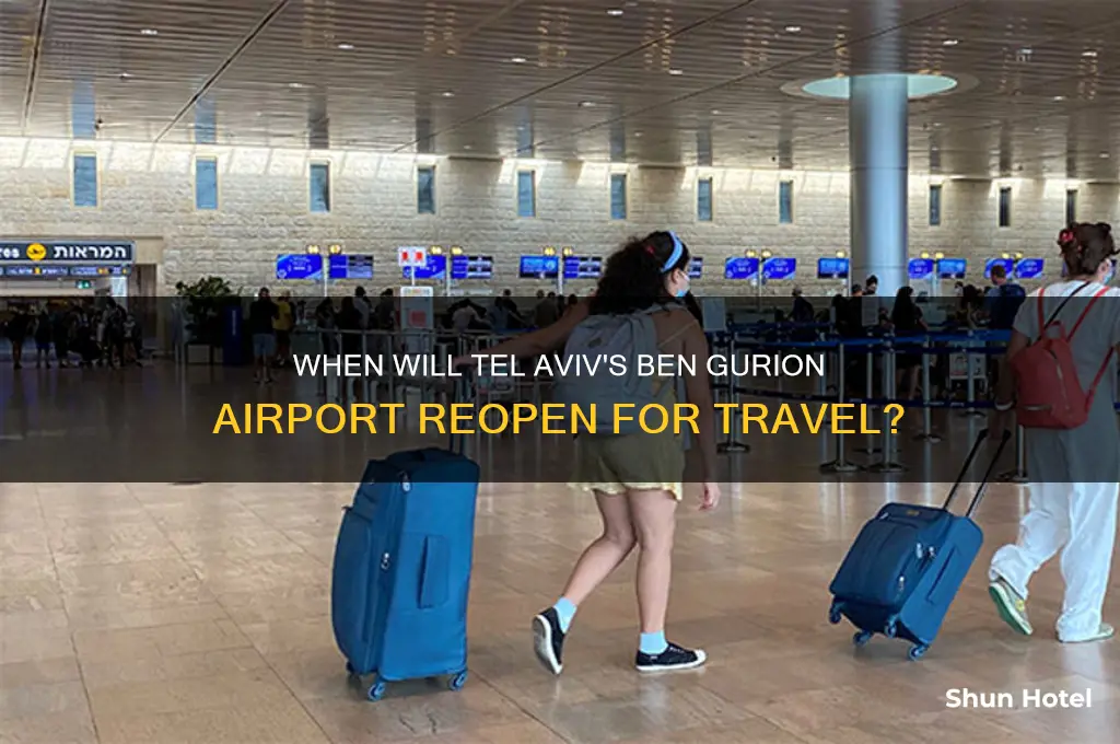 when will tlv airport open
