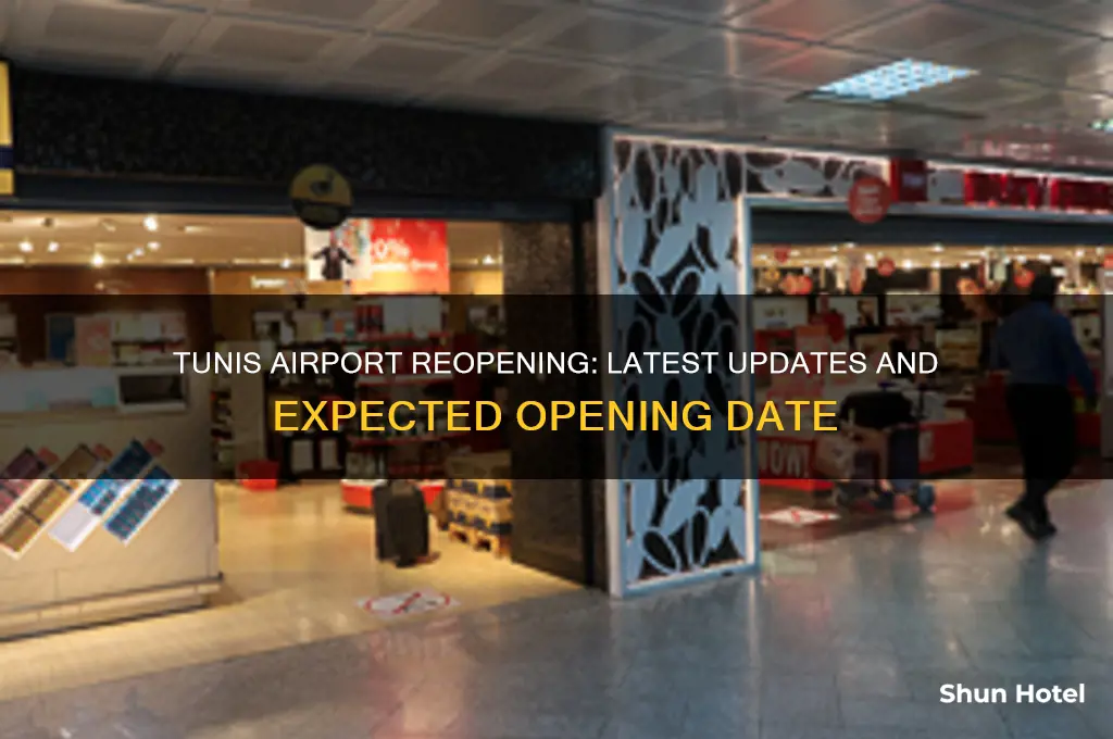 when will tunis airport open