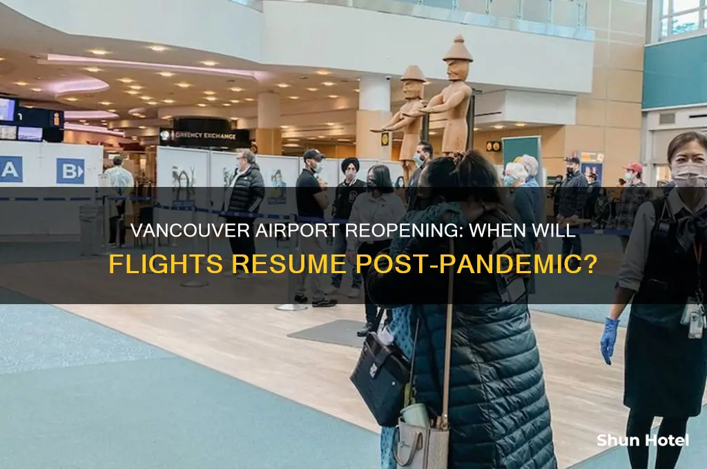 when will vancouver airport open