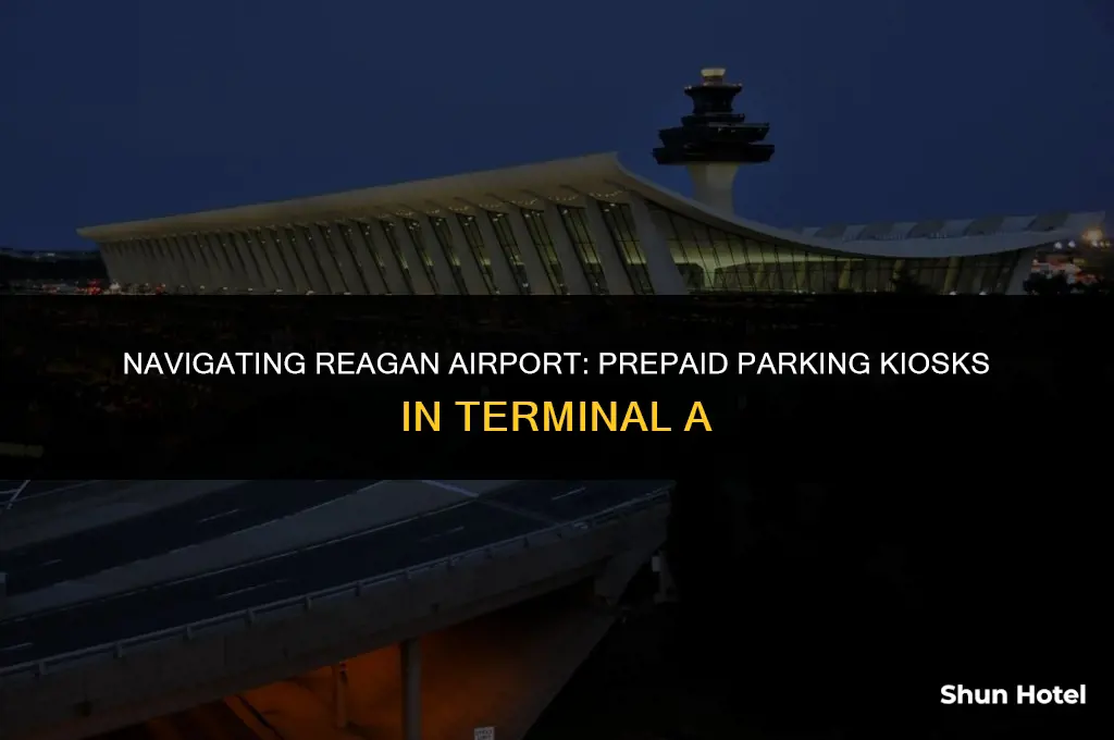 where are prepaid parking kiosks in reagan.airport.terminal.a